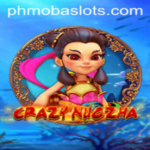 Exploring the World of CrazyNuoZha: A PHMoba Adventure