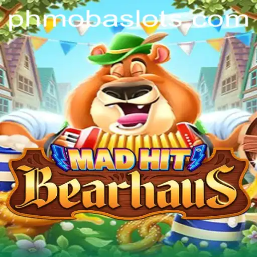 MadHitBearhaus: The Latest Sensation in PHMoba Gaming