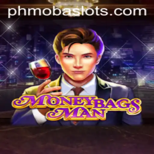 MoneybagsMan: The Ultimate PHMoba Experience