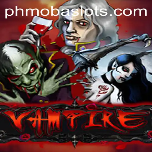 Exploring the Thrilling World of Vampire: A New Era of PHMoba Gaming