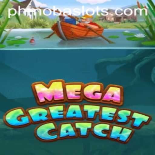Dive into the World of MegaGreatestCatch: The PHMoba Phenomenon