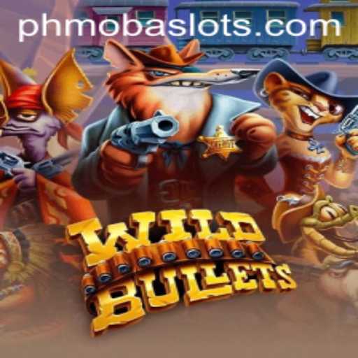 WildBullets: The Latest PHMoba Evolution in Gaming